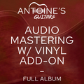 Audio Mastering with Vinyl Add-On - Full Album